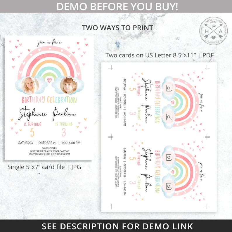 May include: A printable birthday invitation featuring a rainbow with clouds and hearts. The invitation is for a twin birthday celebration for Stephanie and Paulina, who are turning 5 and 3. The invitation includes a space for photos and details about the party.