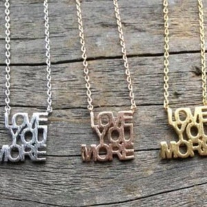 I Love You, Love You More Necklace, A Reminder of You, Girlfriend Gift, Wife Gift, Birthday Gift, Daughter, Mother's Day Gift, Wedding Gift