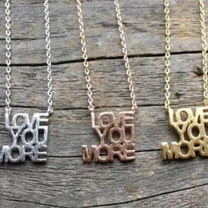 I Love You, Love You More Necklace, A Reminder of You, Girlfriend Gift, Wife Gift, Birthday Gift, Daughter, Mother's Day Gift, Wedding Gift