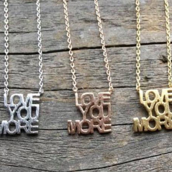 I Love You, Love You More Necklace, A Reminder of You, Girlfriend Gift, Wife Gift, Birthday Gift, Daughter, Mother's Day Gift, Wedding Gift