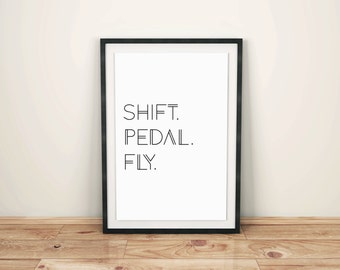 Bicycle Art Print, Bike Art Print, Cycling Art : Shift. Pedal. Fly.