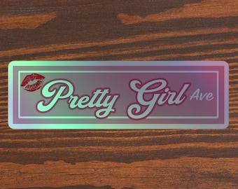Pretty Girl Avenue Holographic Stickers 3-inch, 4-inch, 5.5-inch