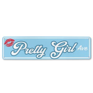 Pretty Girl Avenue Metal Street Sign 16&quot;x4&quot;