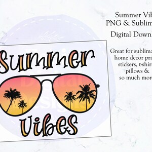 Summer Vibes - Sunglasses - PNG and Sublimation - Digital Download (8.5&quot;x11&quot;)