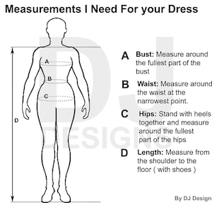 May include: Diagram showing how to measure bust, waist, hips, and length for a dress. The diagram shows a woman standing with her arms at her sides. The measurements are labeled with letters A through D.
