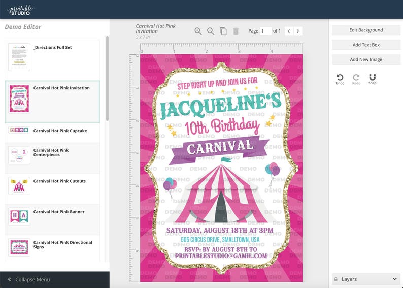 May include: A pink and gold birthday invitation with a circus tent design. The invitation says "Step right up and join us for Jacqueline's 10th Birthday Carnival". It includes the date, time, and location of the party.