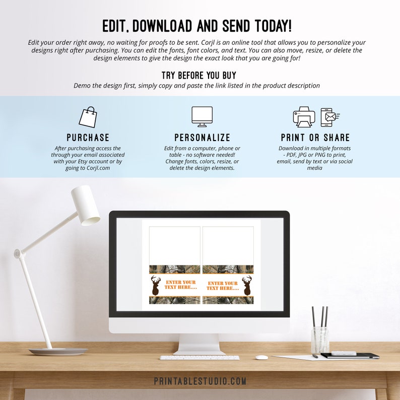 May include: A computer screen displaying a printable design template for a hunting-themed party. The template features a camouflage pattern with a deer silhouette and the text "Enter your text here..." in a brown font. The design is available for purchase and customization online.