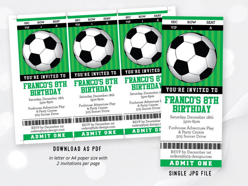 May include: Green and white soccer ticket invitation for Franco's 8th birthday party. The invitation features a soccer ball graphic and the text "You're invited to Franco's 8th Birthday". The party is on Saturday, December 18th from 5pm to 8pm at Funhouse Adventure Play & Party Centre, 505 Soccer Drive. RSVP by December 1st at orders@505-design.com.