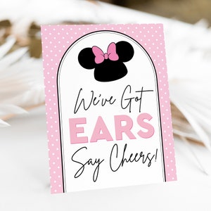 We&#39;ve Got Ears Say Cheers Sign in Pink - Instant Download Modern Minnie Mouse Party Sign Minnie Party Sign by Printable Studio