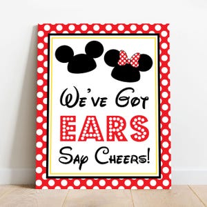 We&#39;ve Got Ears Say Cheers Sign - Instant Download Mickey & Minnie Mouse Party Sign - Printable Mickey Minnie Mouse Party Sign