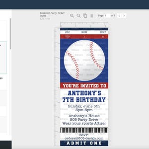 May include: Baseball party ticket invite with a baseball graphic. The ticket is blue, red, and white, with the text "YOU'RE INVITED TO ANTHONY'S 7TH BIRTHDAY". The ticket measures 3.25 x 8 inches.