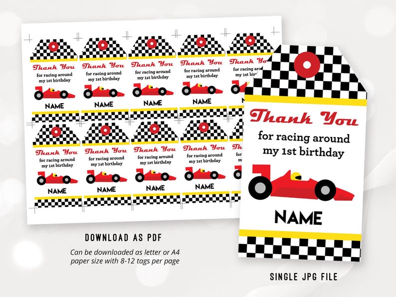 May include: Printable thank you tags for a first birthday party with a race car theme. The tags feature a black and white checkered pattern, a red race car, and the text "Thank You for racing around my 1st birthday".