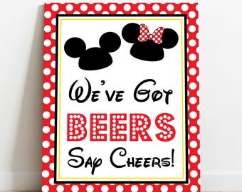 We've Got Beers Say Cheers Sign - Instant Download Mickey Minnie Mouse Party Sign - Printable Minnie  Mickey Mouse Sign by Printable Studio