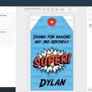 May include: A blue and red superhero-themed birthday party favor tag with the text "Thanks for making my 3rd birthday super!" and the name "Dylan".
