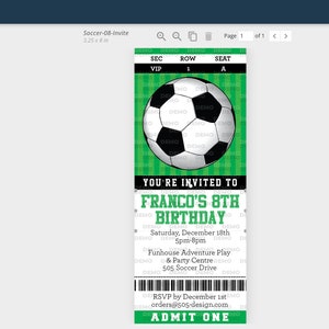 May include: A green and white soccer ticket invitation for Franco's 8th birthday party. The ticket features a black and white soccer ball graphic and the text "You're invited to Franco's 8th Birthday".