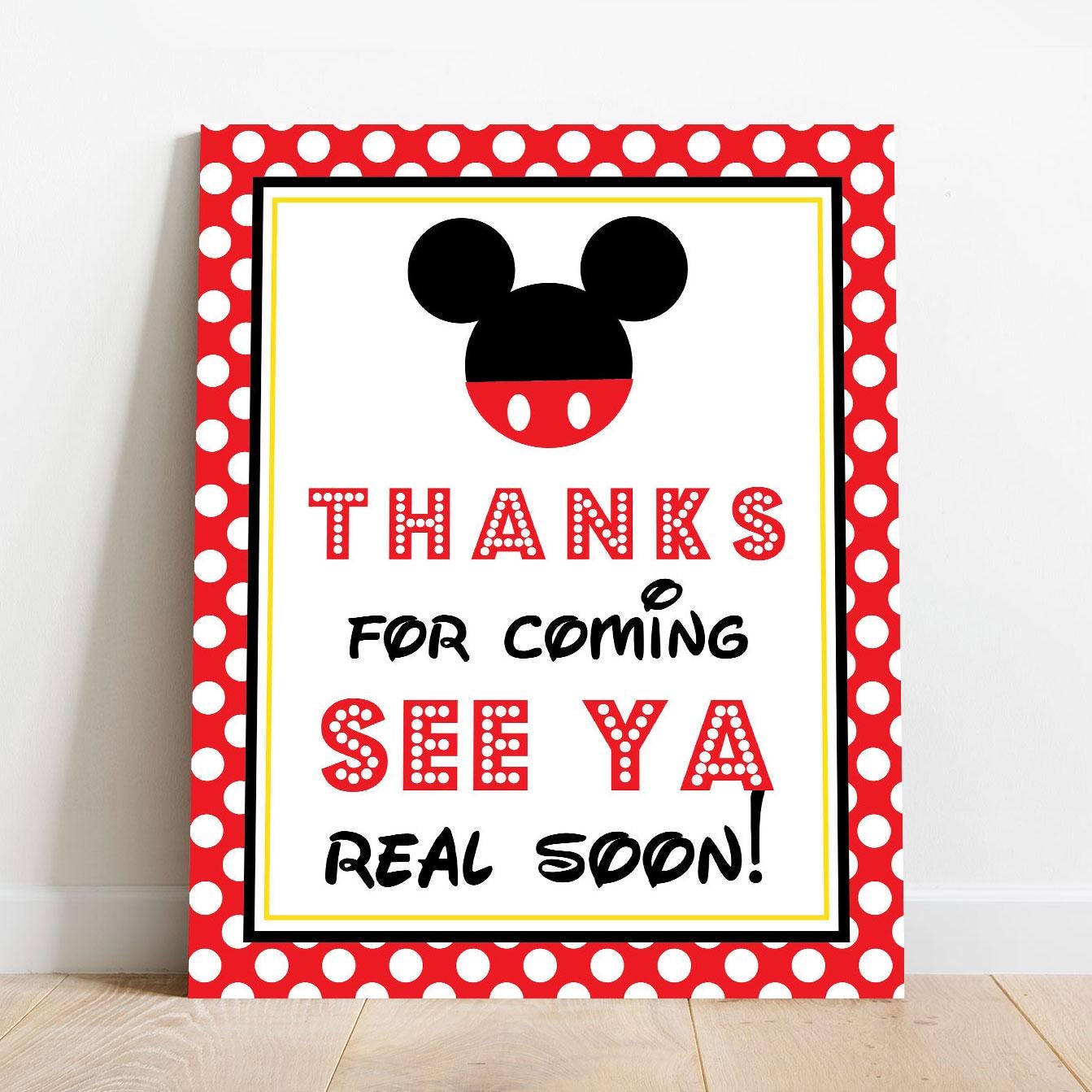 Thanks for Coming See Ya Real Soon Sign - Instant Download Mickey Mouse Party Sign - Printable Mickey Mouse Sign by Printable Studio