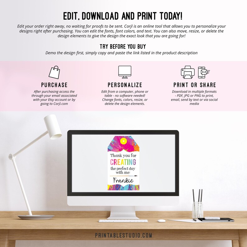 May include: A colorful printable thank you tag with the text "Thank you for CREATING the perfect day with me - Frankie". The tag is designed to look like a paint splattered art piece with a rainbow of colors.