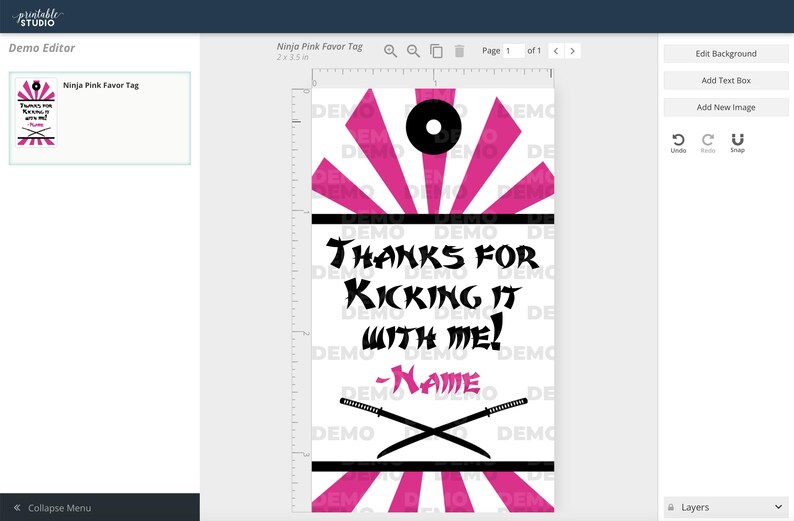 May include: A pink and white favor tag with a black and white ninja design. The tag says "Thanks for kicking it with me! - Name".