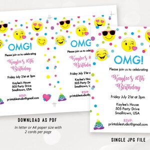 May include: Two printable invitations for a 10th birthday party. The invitations feature a white background with colorful confetti and emoji faces. The text on the invitations reads "OMG! Please join us to celebrating Kaylee's 10th Birthday. Friday July 21st at 3pm. Kaylee's House 505 Party Drive Small-town, USA. RSVP: printablestudio@gmail.com".