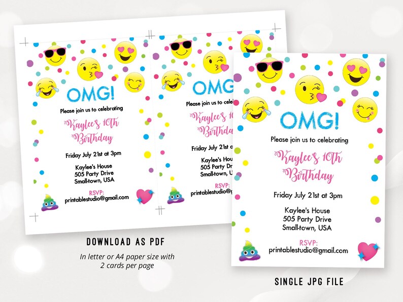 May include: Two printable invitations for a 10th birthday party. The invitations feature a white background with colorful confetti and emoji faces. The text on the invitations reads "OMG! Please join us to celebrating Kaylee's 10th Birthday. Friday July 21st at 3pm. Kaylee's House 505 Party Drive Small-town, USA. RSVP: printablestudio@gmail.com".