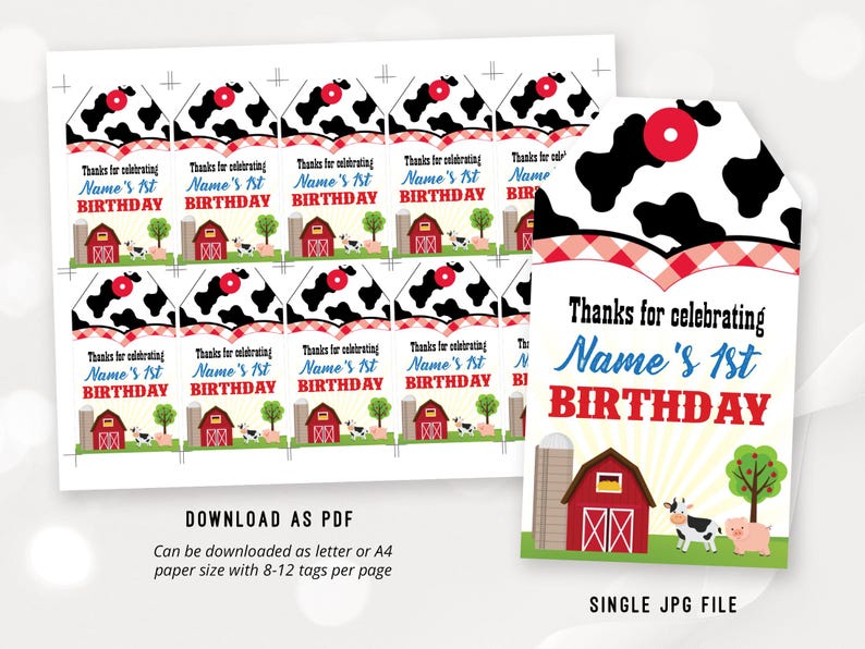 May include: Printable 1st birthday party favour tags featuring a red barn, a cow, and the text "Thanks for celebrating Name's 1st Birthday".