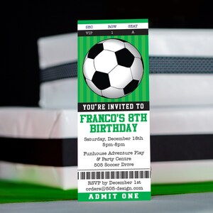 May include: Green and white soccer ticket invitation for Franco's 8th birthday party. The ticket says "You're invited to Franco's 8th Birthday" and includes the date, time, location, and RSVP information.