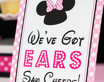 We've Got Ears Say Cheers Sign - Instant Download Minnie Mouse Party Sign by Printable Studio