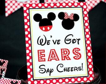 We've Got Ears Say Cheers Sign - Instant Download Mickey & Minnie Mouse Party Sign - Printable Mickey Minnie Mouse Sign by Printable Studio