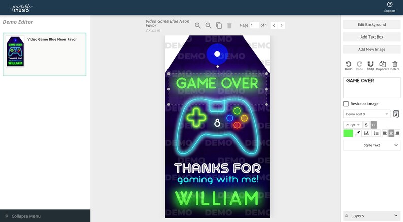 May include: A neon green and blue video game themed favor tag with a game controller graphic and the text "GAME OVER", "THANKS FOR gaming with me!" and "WILLIAM".