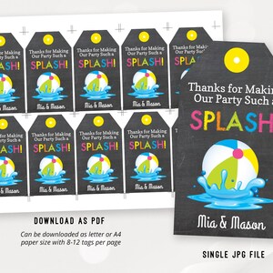 May include: A set of 12 printable favour tags with a chalkboard background and colourful text that says "Thanks for Making Our Party Such a SPLASH!" with a beach ball graphic. The tags are designed for a summer pool party and include the names "Mia & Mason".