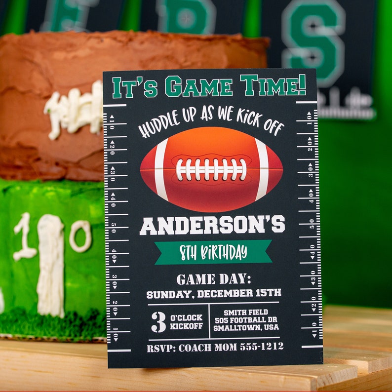 May include: A black and green football-themed birthday party invitation with a red and white football graphic. The invitation says "It's Game Time!" and "Huddle Up As We Kick Off". It also includes the name "Anderson's 8th Birthday", the date "Sunday, December 15th", and the time "3 o'clock kickoff".