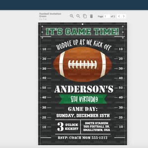 May include: A green and black football-themed birthday party invitation with a chalkboard background. The invitation features a football, the text "It's Game Time!" and "Anderson's 5th Birthday", and details about the party, including the date, time, and location.