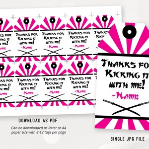 May include: Pink and white favor tags with a black and white illustration of crossed swords and the text "Thanks for Kicking it with me! -Name".