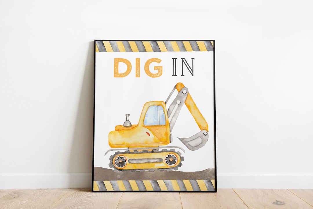 Dig In Sign Dig in Construction Party Sign, Instant Download Construction Birthday ...