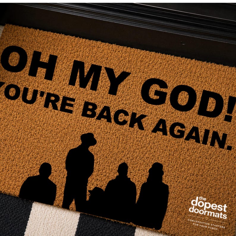Felpudo divertido de los Backstreet Boys / Felpudo de bienvenida "Oh My God You're Back Again" / Regalo de banda de chicos de los 90 / Decoración para fans de NSYNC / Regalo de inauguración de casa imagen 1