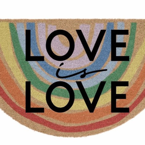 LOVE IS LOVE, gay doormat, gay pride, lgbt pride, funny doormat, queer pride, gay decor, rainbow