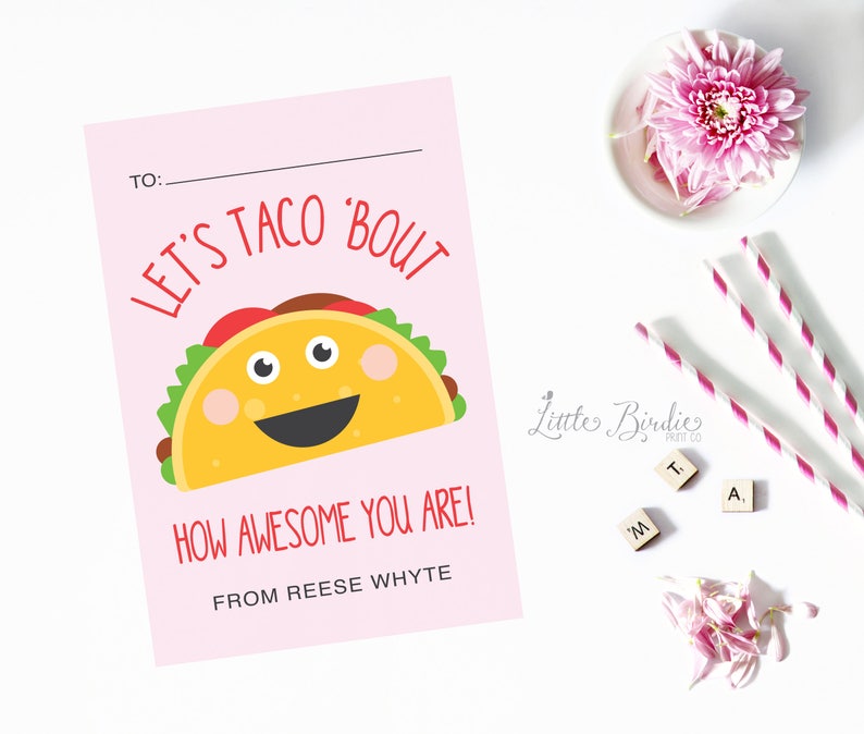 Classroom Valentine Treat bag Let/'s Taco Bout You Valentine Personalized Printable Kids Valentine Valentines Day