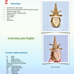 May include: Crochet pattern for a brown and gold gnome with a goat head, standing 17 cm tall. The pattern includes instructions for crocheting the gnome, as well as a list of materials needed.