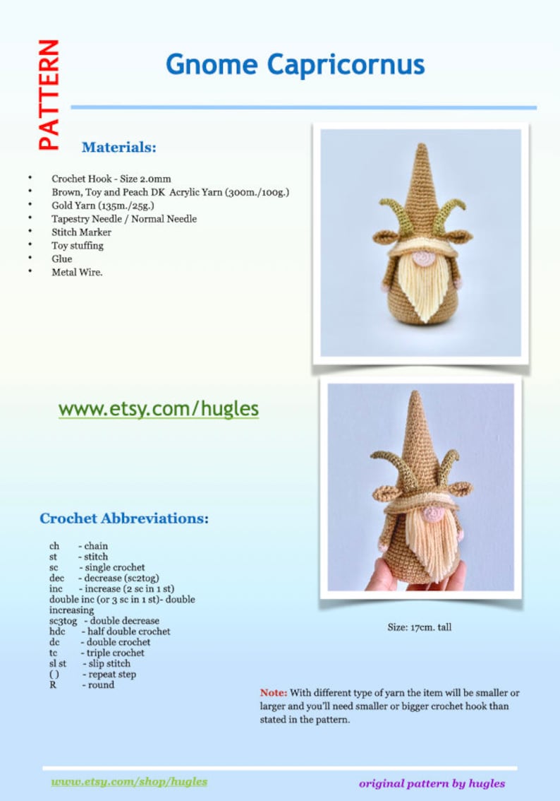 May include: Crochet pattern for a brown and gold gnome with a goat head, standing 17 cm tall. The pattern includes instructions for crocheting the gnome, as well as a list of materials needed.