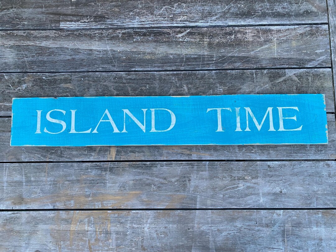 Island Time Wood Sign, Beach Art Decor, Housewarming Gift, Distressed ...