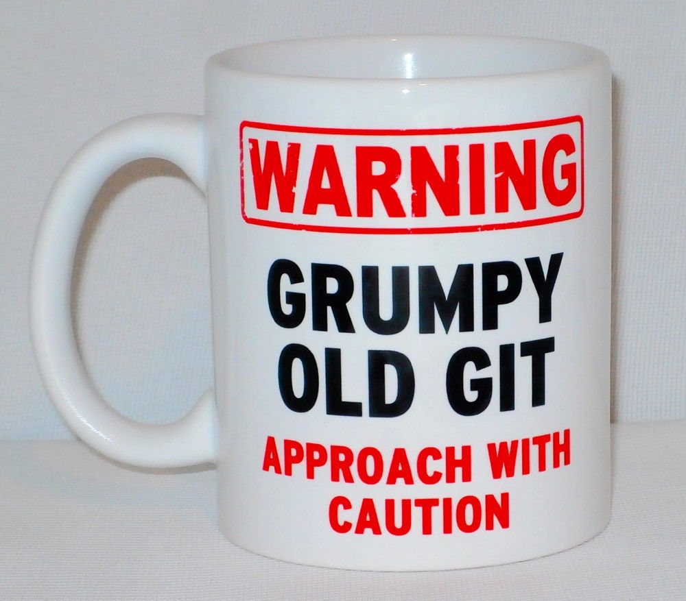 Warning Grumpy Old Git Mug Can Personalise Funny Dad Grandad | Etsy