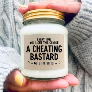 Funny breakup scented candle gift, Divorce Congratulations, single life, ex boyfriend, relationship split, cheating bastard gets the shits
