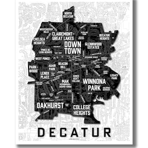 DECATUR Neighborhoods Map! Custom Home Town Map, Any city map print, Paper Anniversary Gift Idea, Moved Away Gift, Realtor Closing Gift!