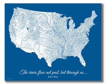 US RIVERS Map Print, John Muir Quote, Gift for Outdoor Lover, Cabin Decor, Rustic Decor, Fishing Wall Art, Nature Art, Woodsy Decor Wall Art