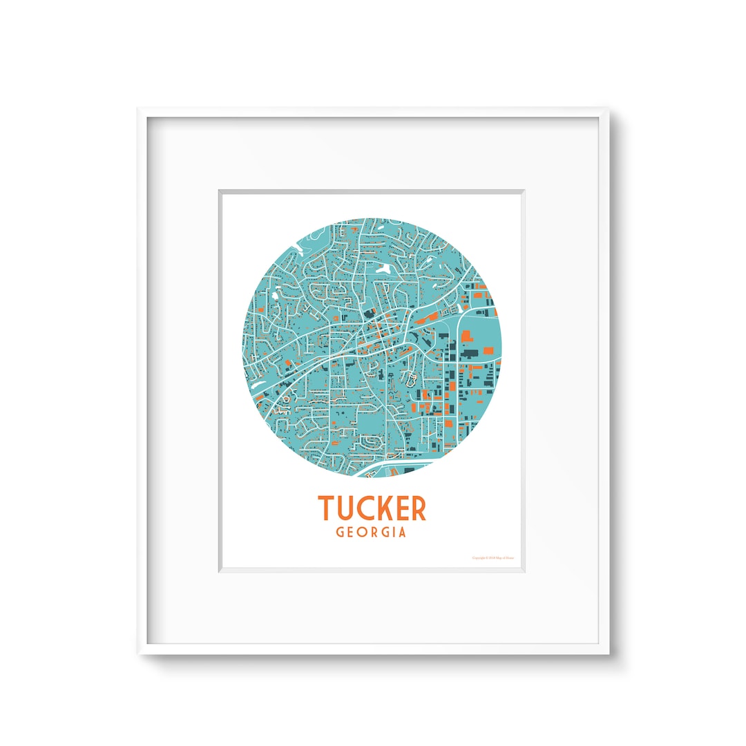 Tucker, Georgia Map Tucker, GA Map, Housewarming Gift, Moving Away Gift ...