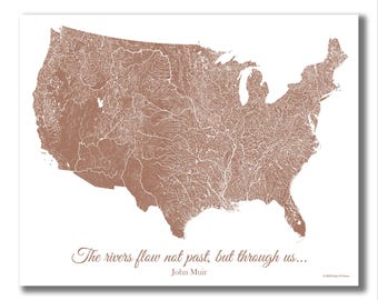 US RIVERS Map Print, John Muir Quote, Gift for Outdoor Lover, Cabin Decor, Rustic Decor, Fishing Wall Art, Nature Art, Woodsy Decor Wall Art