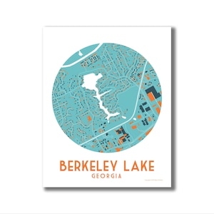 May include: A circular map of Berkeley Lake, Georgia, with a teal background and orange and dark blue accents. The map shows the streets and houses of the town, with a lake in the center.
