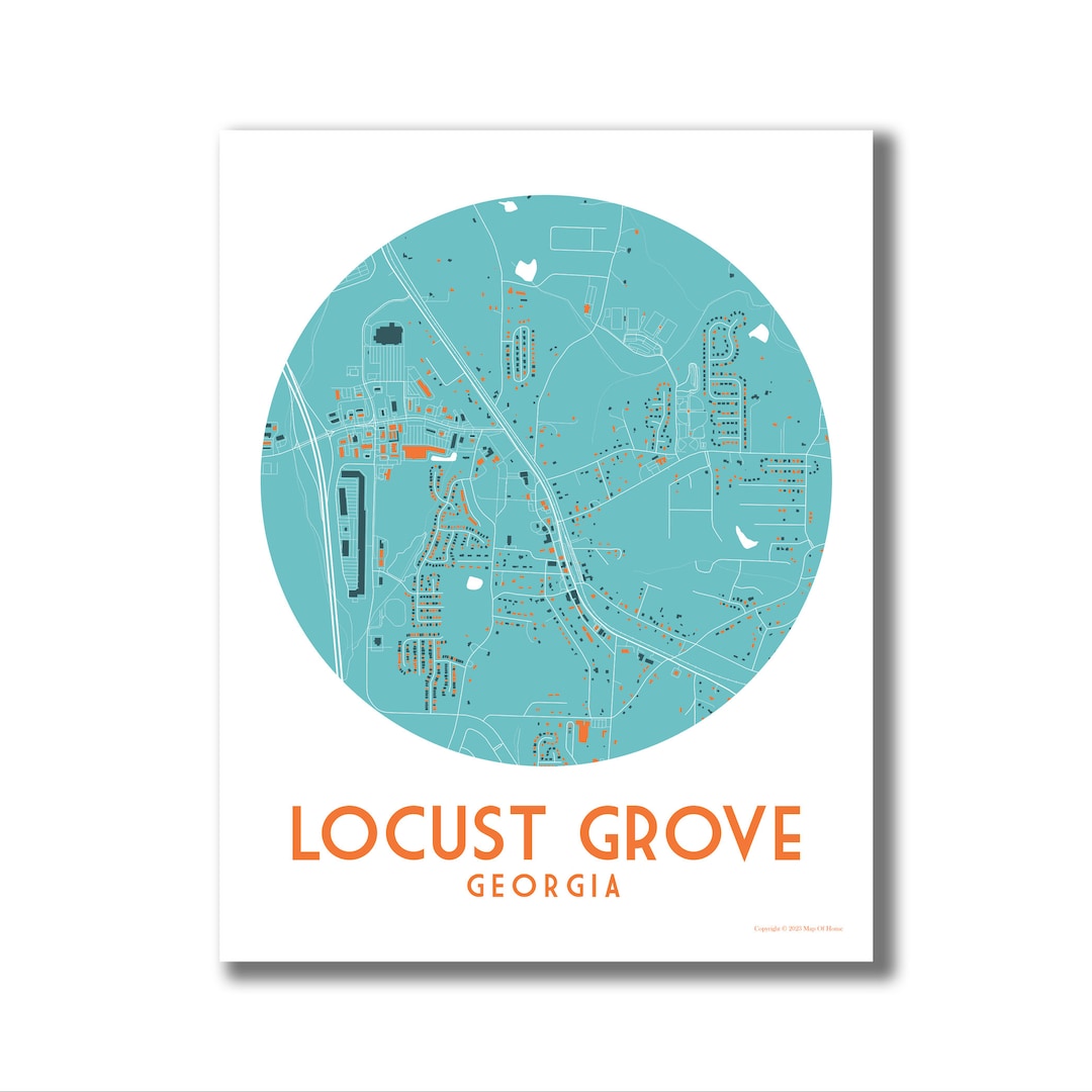 LOCUST GROVE Map Print, Locust Grove Map Art, Locust Grove Wall