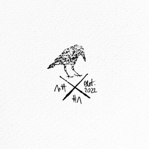 May include: Black and white ink drawing of a crow with crossed sticks and the text "Oct. 2022" below.