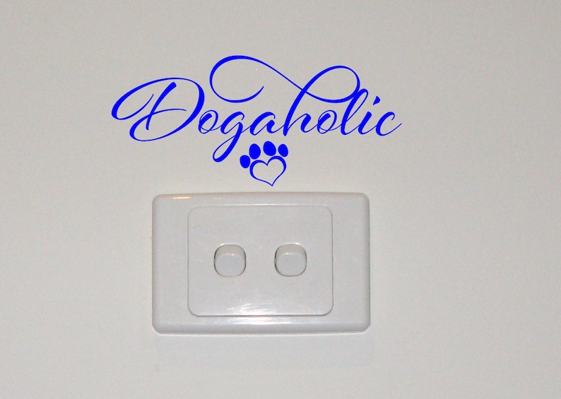 Dogaholic heart pawprint vinyl sticker dog suit wall car kennel window